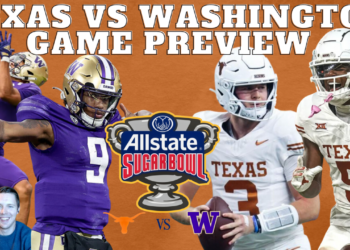 #3 Texas vs #2 Washington Preview & Predictions [VIDEO]