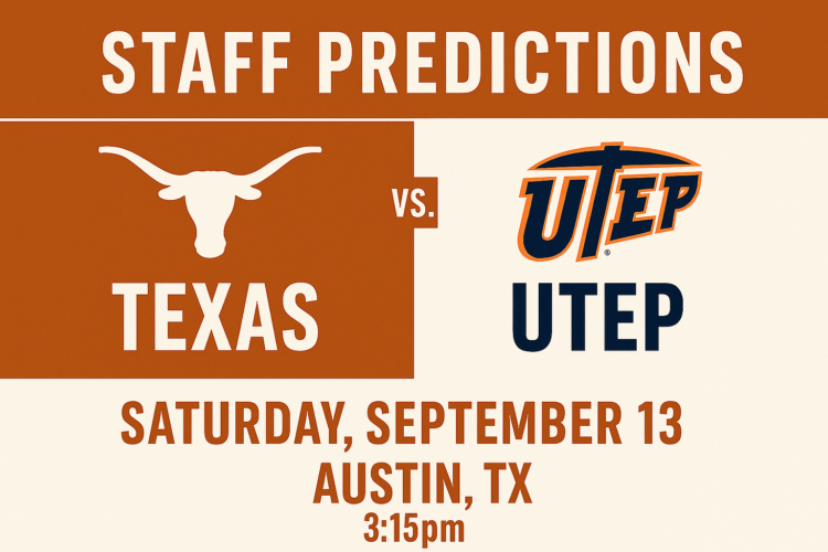 Staff Predictions: UTEP @ No. 7 Texas Longhorns