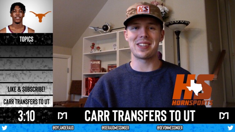 Messinger’s reaction Texas Basketball’s addition of Marcus Carr